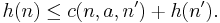 h(n) \leq c(n, a, n') %2B h(n').