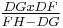 \tfrac{DGxDF}{FH-DG}