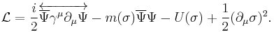 \mathcal L=\frac{i}{2}\overleftrightarrow{\overline\Psi\gamma^\mu\partial_\mu\Psi} - m(\sigma)\overline\Psi\Psi-U(\sigma)%2B\frac{1}{2}(\partial_\mu\sigma)^2. 