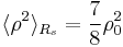 
\langle \rho^2 \rangle_{R_s} = \frac{7}{8}\rho_0^2
