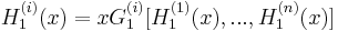 H_{1}^{(i)}(x) = xG_{1}^{(i)}[H_{1}^{(1)}(x),...,H_{1}^{(n)}(x)]