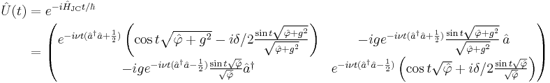 \begin{matrix}\begin{align}
\hat{U}(t) &= e^{-i\hat{H}_{\text{JC}}t/\hbar}\\
&=
\begin{pmatrix}
e^{- i \nu t (\hat{a}^{\dagger} \hat{a} %2B \frac{1}{2})}\left( \cos t \sqrt{\hat{\varphi} %2B g^2} - i \delta/2 \frac{\sin t \sqrt{\hat{\varphi} %2B
g^2}}{\sqrt{\hat{\varphi} %2B g^2}}\right)
& - i g e^{- i \nu t (\hat{a}^{\dagger} \hat{a} %2B \frac{1}{2})} \frac{\sin t \sqrt{\hat{\varphi} %2B g^2}}{\sqrt{\hat{\varphi} %2B g^2}} \,\hat{a} \\

-i g e^{- i \nu t (\hat{a}^{\dagger} \hat{a} - \frac{1}{2})}\frac{\sin t \sqrt{\hat{\varphi}}} {\sqrt{\hat{\varphi}}}\hat{a}^{\dagger}
& e^{- i \nu t (\hat{a}^{\dagger} \hat{a} - \frac{1}{2})} \left( \cos t \sqrt{\hat{\varphi}} %2B i \delta/2 \frac{\sin t \sqrt{\hat{\varphi}}}{\sqrt{\hat{\varphi} }}\right) 
\end{pmatrix}
\end{align}\end{matrix}