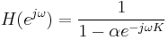 
\ H(e^{j \omega}) = \frac{1}{1 - \alpha e^{-j \omega K}} \,
