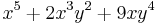 x^5 %2B 2 x^3 y^2 %2B 9 x y^4 \,