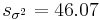 s_{\sigma^2}=46.07