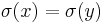 \sigma(x) = \sigma(y)