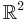 \mathbb{R}^2\,