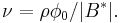  \nu=\rho \phi_0/|B^*|.