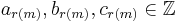 a_{r(m)}, b_{r(m)}, c_{r(m)} \in \mathbb{Z}