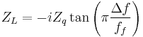 Z_L=-iZ_q\tan \left( \pi \frac{\Delta f}{f_f}\right)