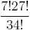 \frac{7!27!}{34!}