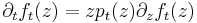 \displaystyle{\partial_t f_t(z)= zp_t(z) \partial_zf_t(z)}