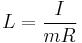 L = \frac{I}{mR} \,