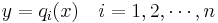 y=q_i(x) \quad i=1,2,\cdots ,n