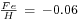 \begin{smallmatrix}\frac{Fe}{H}\ =\ -0.06\end{smallmatrix}