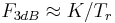 \ F_{3dB} \approx K/T_r 