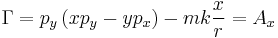 
\Gamma = p_{y} \left( x p_{y} - y p_{x} \right) - mk\frac{x}{r} = A_{x}
