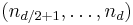 (n_{d/2%2B1}, \ldots, n_d)