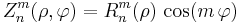 Z^{m}_n(\rho,\varphi) = R^m_n(\rho)\,\cos(m\,\varphi) \!