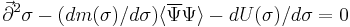 {\vec\partial}^2\sigma - (dm(\sigma)/d\sigma)\langle\overline\Psi\Psi\rangle - dU(\sigma)/d\sigma=0