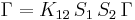  \Gamma= K_{12}\,S_1\,S_2\,\Gamma  