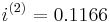 \,i^{(2)}=0.1166\!