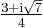 \tfrac{3%2B\mathrm i\sqrt7}4