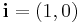 \mathbf{i} = (1,0)