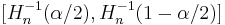 [H_n^{-1}(\alpha/2), H_n^{-1}(1-\alpha/2)]