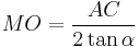 MO=\frac{AC}{2 \tan \alpha}