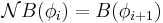 \mathcal{N}B(\phi_i)=B(\phi_{i%2B1})