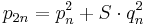 p_{2n} = p_n^2 %2B S \cdot q_n^2\,\!