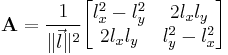 
\mathbf{A} = \frac{1}{\lVert\vec{l}\rVert^2} \begin{bmatrix} l_x^2 - l_y^2 & 2 l_x l_y \\ 2 l_x l_y & l_y^2 - l_x^2 \end{bmatrix}
