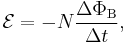 \mathcal{E}=-N\frac{\Delta\Phi_\mathrm{B}}{\Delta t},