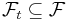 \mathcal{F}_{t} \subseteq \mathcal{F}