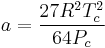 a=\frac{27R^2T_c^2}{64P_c}