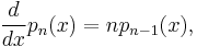 {d \over dx} p_n(x) = np_{n-1}(x),