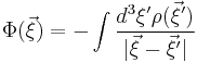 
\Phi(\vec{\xi})  = - \int  \frac{d^3\xi^{\prime} \rho(\vec{\xi}^{\prime})}{|\vec{\xi}-\vec{\xi}^{\prime}|} 
