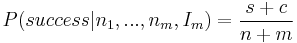 P(success| n_{1},...,n_{m}, I_m)={s %2B c \over n %2B m} 