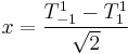 x=\frac{T_{-1}^{1}-T^1_1}{\sqrt{2}}