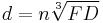 d=n\sqrt[3]{FD}