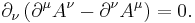  \partial_\nu \left( \partial^\mu A^\nu - \partial^\nu A^\mu \right) = 0. \,