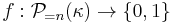 f�: \mathcal{P}_{=n}(\kappa) \to \{0,1\}