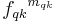 {f_{qk}}^{m_{qk}}