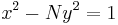  \ x^2 -Ny^2 = 1 