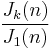 \frac{J_k(n)}{J_1(n)}