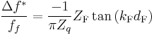 \frac{\Delta f^{*}}{f_f}=\frac{-1}{\pi Z_q}Z_{\mathrm{F}}\tan \left( k_{\mathrm{F}}d_{\mathrm{F}}\right)