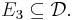 E_3 \subseteq \mathcal{D}.