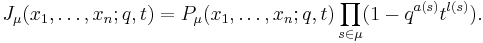 J_\mu(x_1,\ldots,x_n;q,t) = P_\mu(x_1,\ldots,x_n;q,t)\prod_{s\in\mu}(1-q^{a(s)}t^{l(s)}).\ 