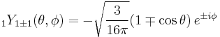 {}_1 Y_{1\pm 1}(\theta,\phi) =  -\sqrt{\frac{3}{16\pi}}(1 \mp \cos\theta)\,e^{\pm i\phi}